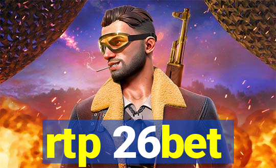 rtp 26bet